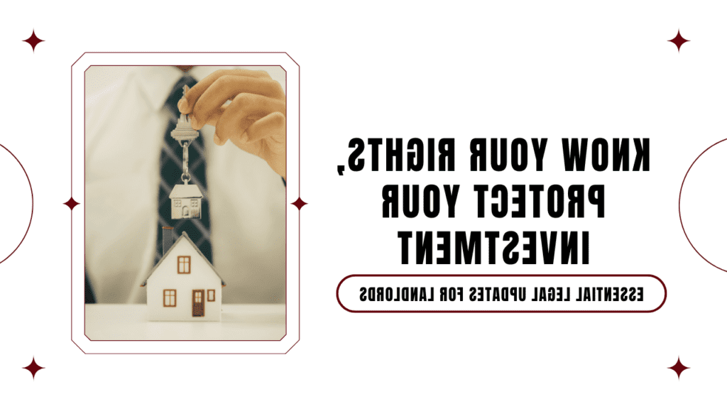 Know Your Rights, Protect Your Investment: Essential Legal Updates for Visalia Landlords - Article Banner